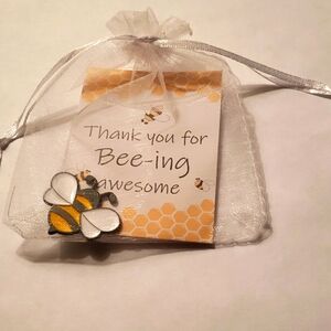 Thank You For Bee-ing Awesome pin